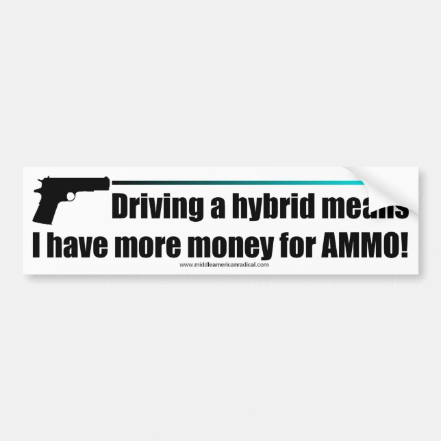 More Money for Ammo! Bumper Sticker (Front)