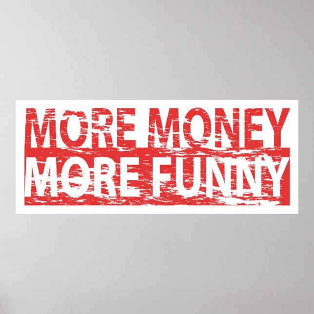 More money – more funny poster (Front)