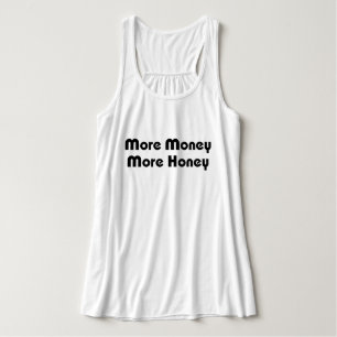 More Money More Honey Singlet