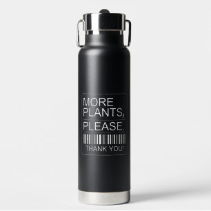 More Plants Please Indoor Plant Lover Gift Water Bottle