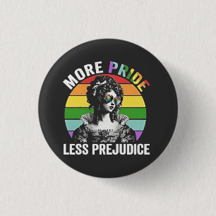 More Pride Less Prejudice LGBT Gay Pride Month 3 Cm Round Badge