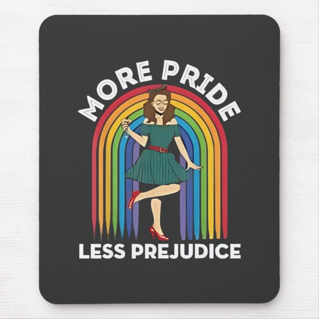 More Pride Less Prejudice LGBT Pride Month  Mouse Pad (Front)