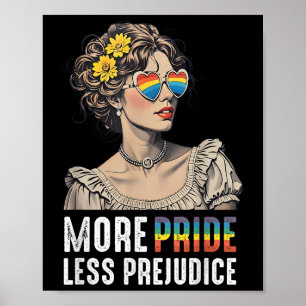 More Pride Less Prejudice Lgbtq Proud Ally Gay Les Poster