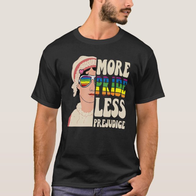 More Pride Less Prejudice, Pansexual Pride,Rainbow T-Shirt (Front)