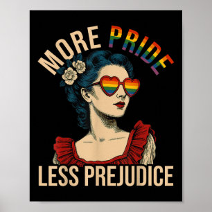More Pride Less Prejudice Pride Month Gay Lesbian Poster