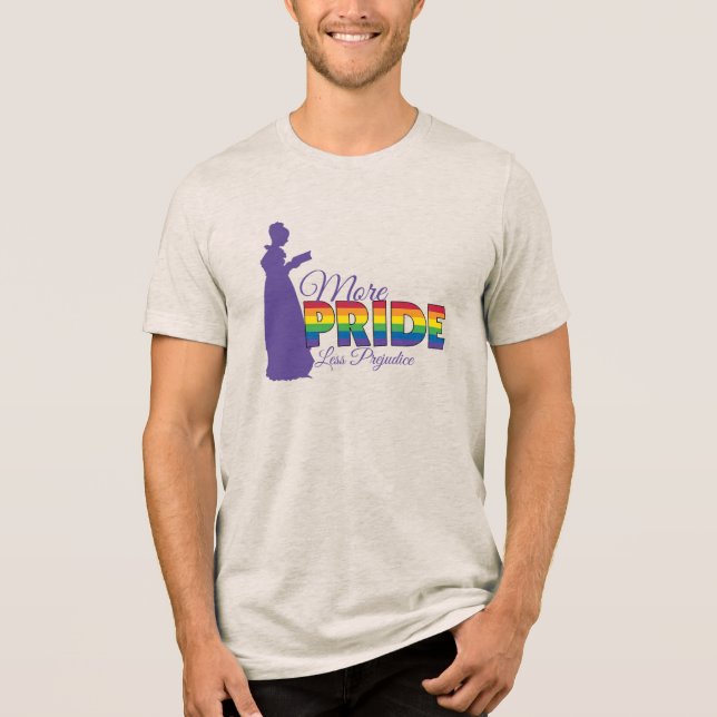More Pride Less Prejudice Shirt (Front)