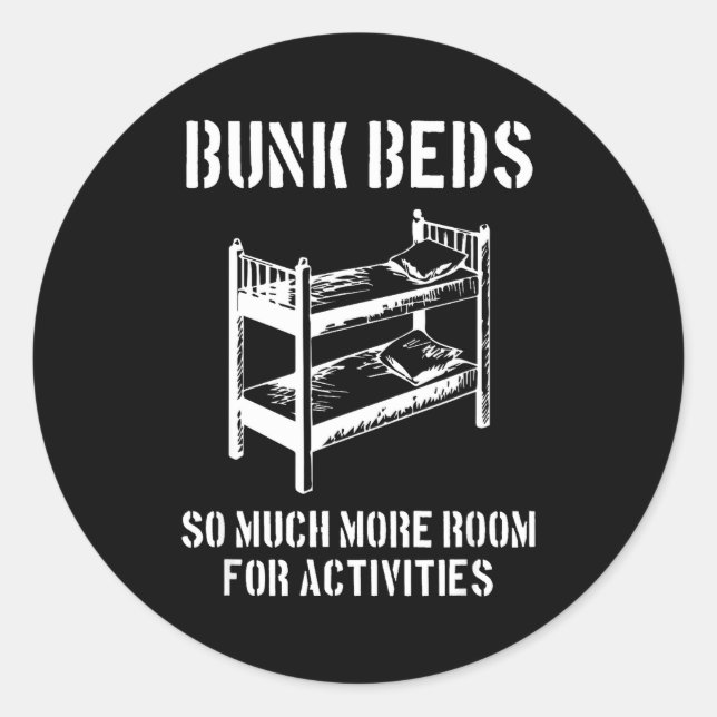 More Room For Activities - Movie Quote Funny Film  Classic Round Sticker (Front)