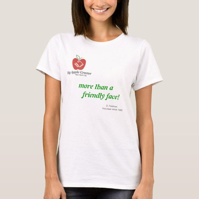 More Than A Friendly Face Shirt (Front)