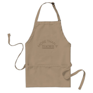 More than an Teacher! Standard Apron