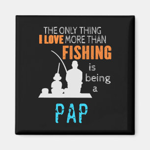 More Than Love Fishing Pap Special Grandpa Magnet