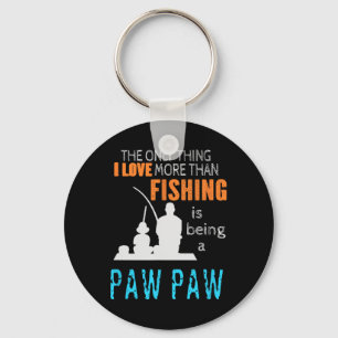 More Than Love Fishing Paw Paw Special Grandpa  Key Ring