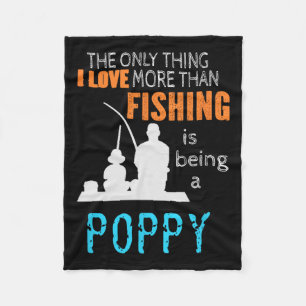 More Than Love Fishing Poppy Special Grandpa Fleece Blanket
