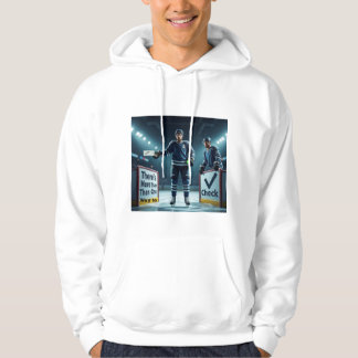 More Than One Way to Check Hockey Hoodie