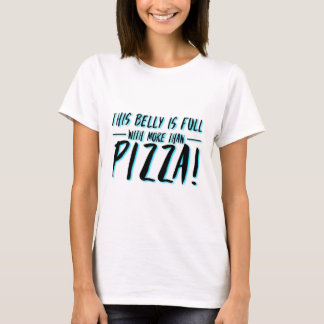 More Than Pizza Maternity Shirt