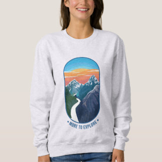 More to explore sweatshirt