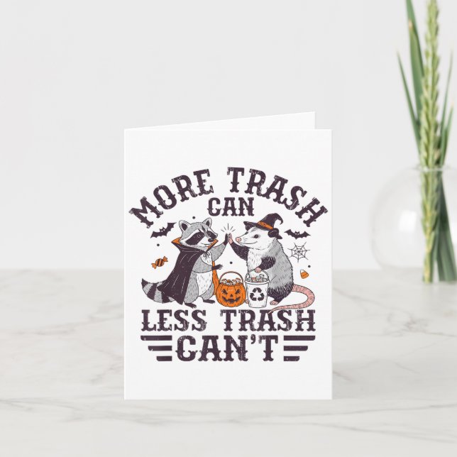 More Trash Can Less Trash Cant Racoon And Possum  Card (Front)