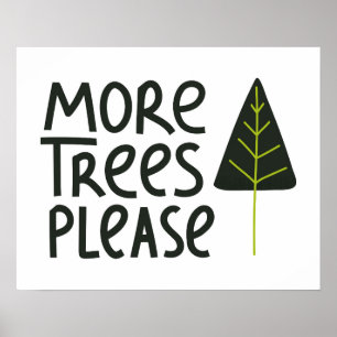 More Trees Please Poster