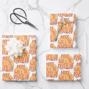 More Will Be Revealed Recovery Slogan Wrapping Paper Sheet