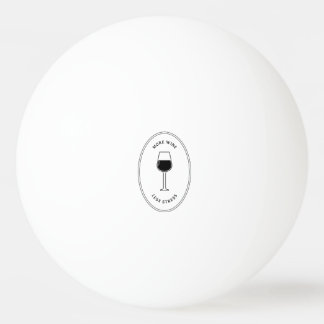 More wine less stress ping pong ball