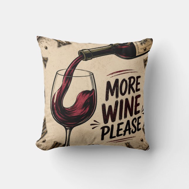 More Wine Please Rustic Home Bar Cushion (Front)