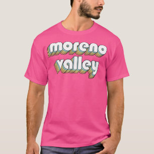 Moreno Valley Retro Rainbow Typography Faded Style T-Shirt