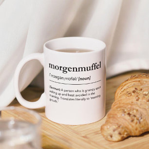 Morgenmuffel Definition Funny German Word Modern Coffee Mug