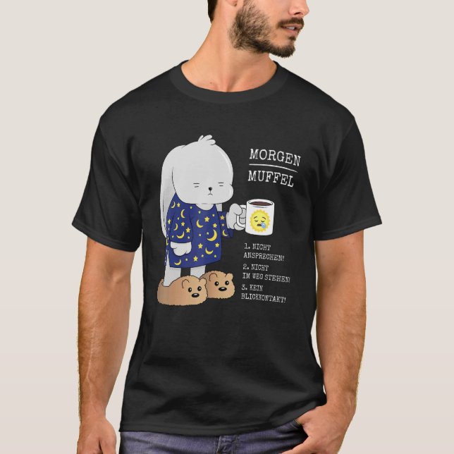 Morgenmuffel Rabbit Coffee Tired Late Sleeper Pyja T-Shirt (Front)