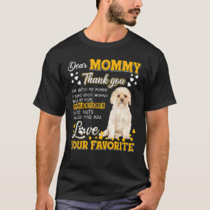 Morkie Dear Mummy Thank You For Being My Mummy T-Shirt