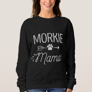 Morkie Mama Cute Dog Lover Mum Yorkshire Terrier M Sweatshirt