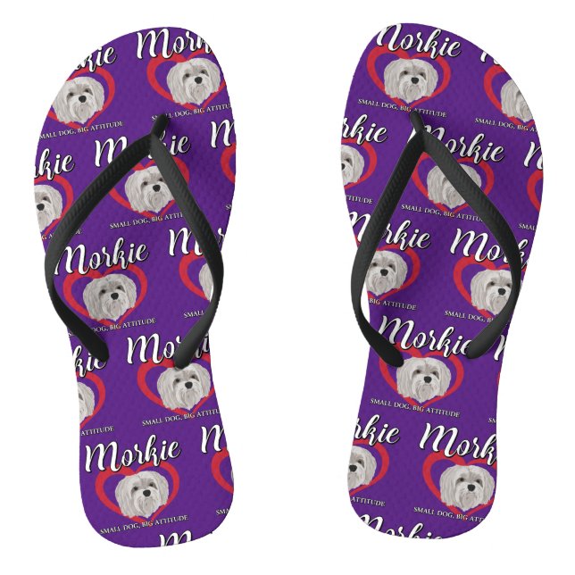 Morkie - Small Dog, Big Attitude - 3 Jandals (Footbed)