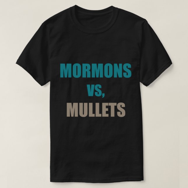Mormons vs Mullets BYU at Coastal Carolina  T-Shirt (Design Front)
