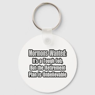 Mormons Wanted... Key Ring