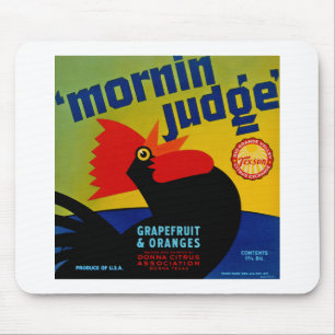 Mornin Judge Mouse Pad