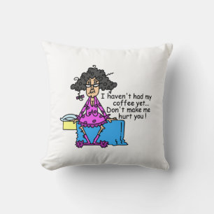 Morning Before Coffee Humour Cushion