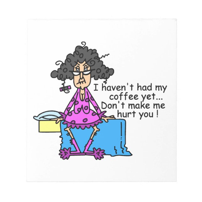 Morning Before Coffee Humour Notepad (Front)