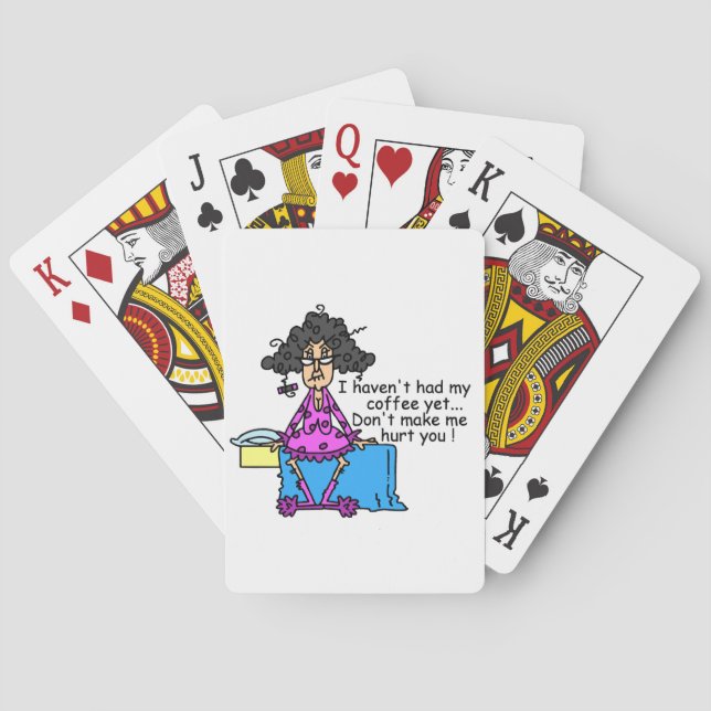 Morning Before Coffee Humour Playing Cards (Back)