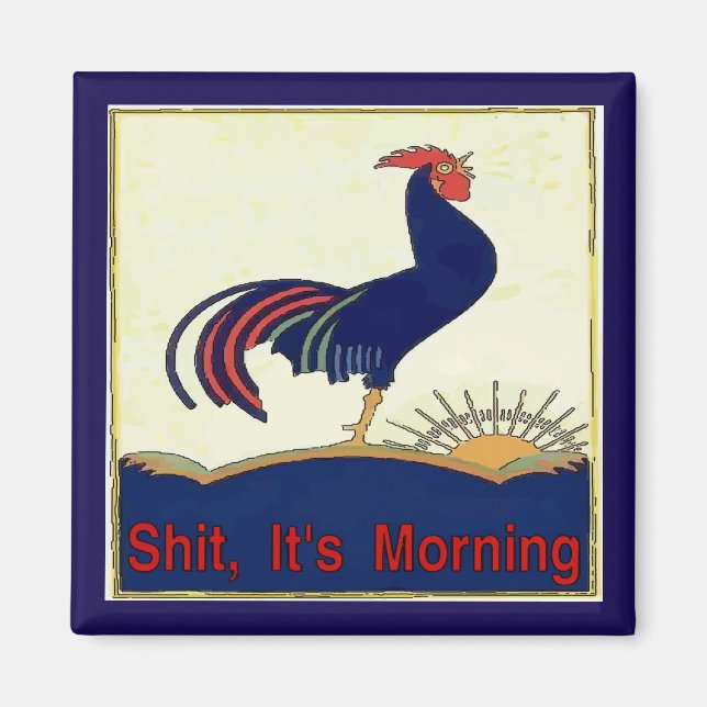 Morning Calls Rooster Magnet (Front)