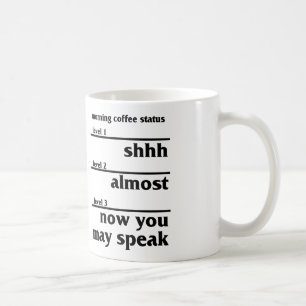 Morning Coffee Status Mug