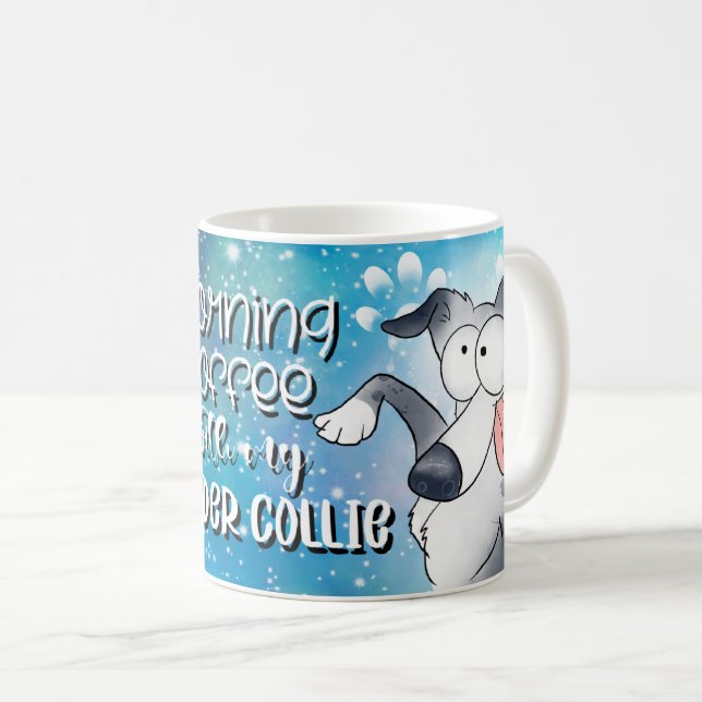 Morning Coffee With My Border Collie Mug (Front Right)