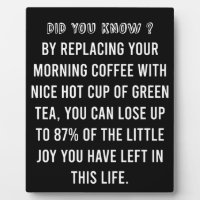 Morning Cup of Coffee - Funny Coffee Quote  