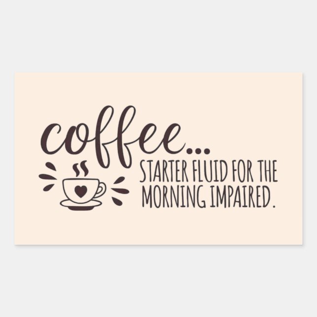Morning Fuel: Coffee Lover Stickers (Front)