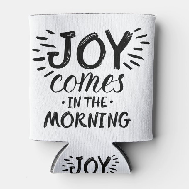 Morning Joy Art Scripture Art Quote Art Gospel Gra Can Cooler (Front)