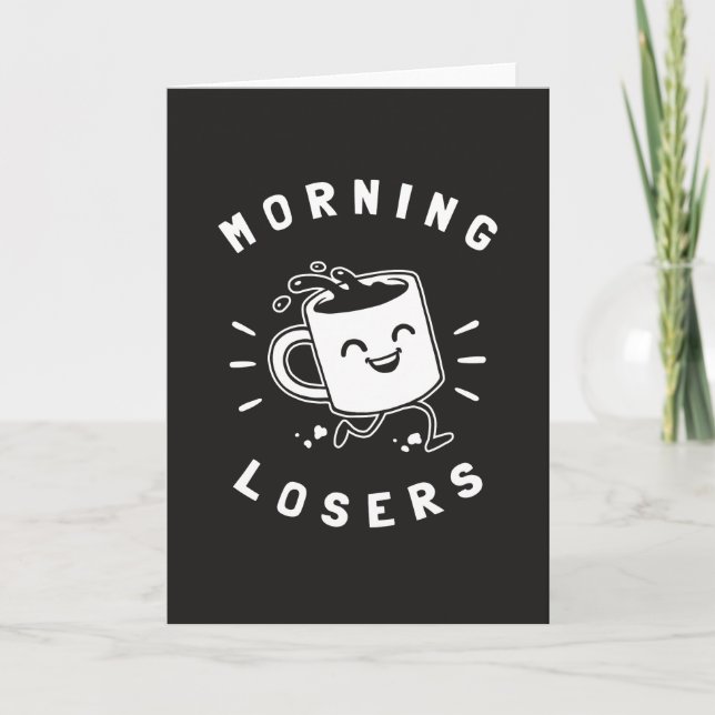 Morning Losers Card (Front)