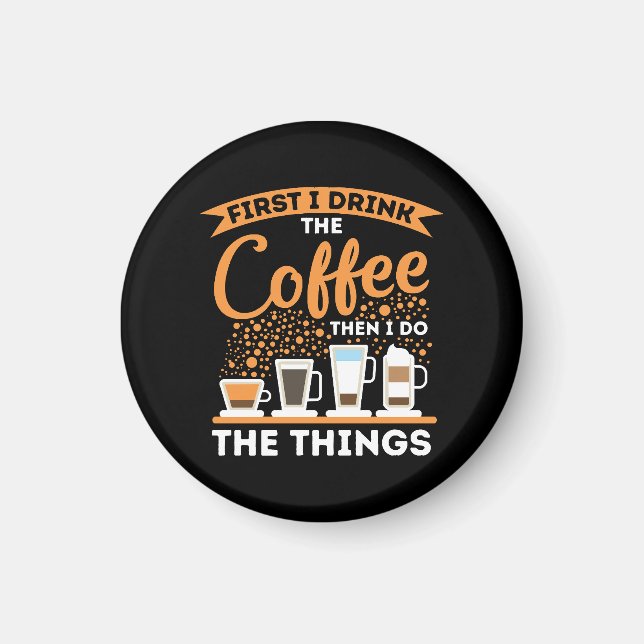 Morning Motivation Boost - Coffee Lover Mantra Magnet (Front)