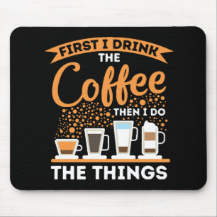 Morning Motivation Boost - Coffee Lover Mantra Mouse Pad