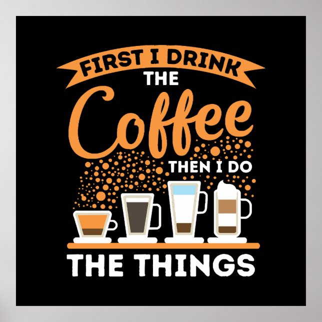 Morning Motivation Boost - Coffee Lover Mantra Poster (Front)