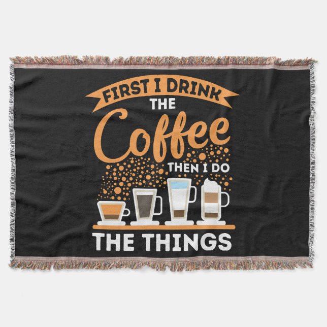 Morning Motivation Boost - Coffee Lover Mantra Throw Blanket (Front)