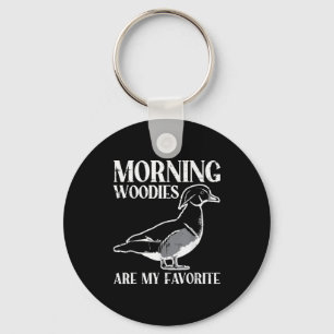 Morning My Favorite Duck Hunting Funny Hunter Men  Key Ring