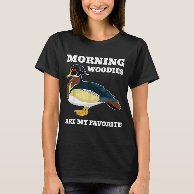Morning My Favorite Duck Hunting Funny Hunter  T-Shirt (Front)