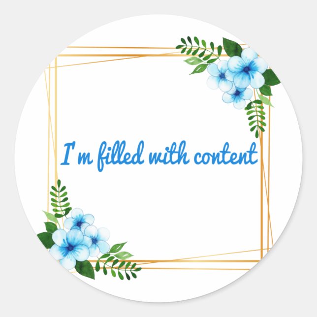 Morning positive vibes affirmations classic round sticker (Front)